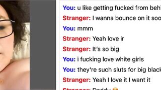 Omegle White Slut Wants Bbc Inside Her