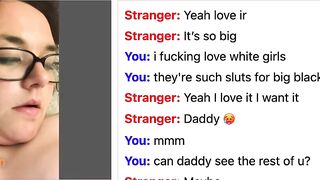 Omegle White Slut Wants Bbc Inside Her